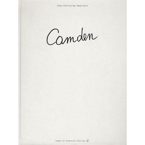 Camden un livre de photographies par le photographe Jean-Christian Bourcart