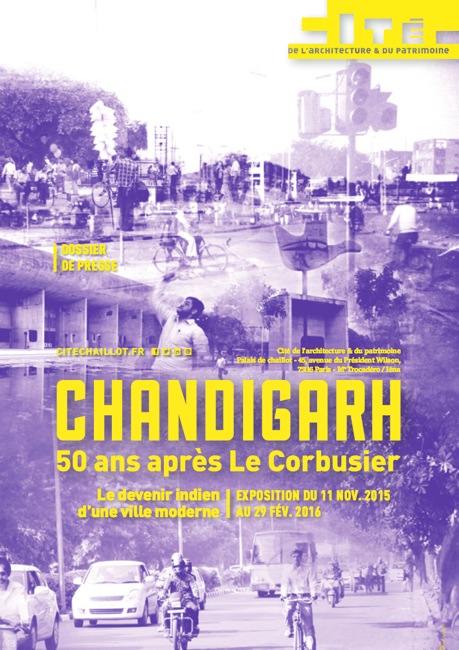 La Cité de l’architecture accueille une exposition consacrée à Chandigarh en hommage à Le Corbusier